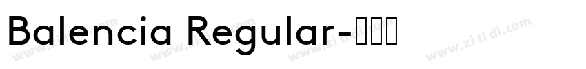 Balencia Regular字体转换